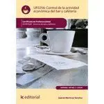 Uf0256 Control de la Actividad Económica en el Bar y Cafetería