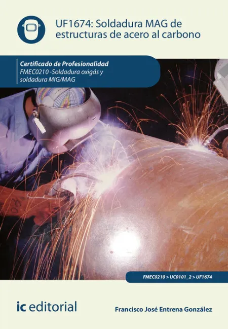 Uf1674 Soldadura Mag de Estructuras de Acero Al Carbono (2ª Ed. )