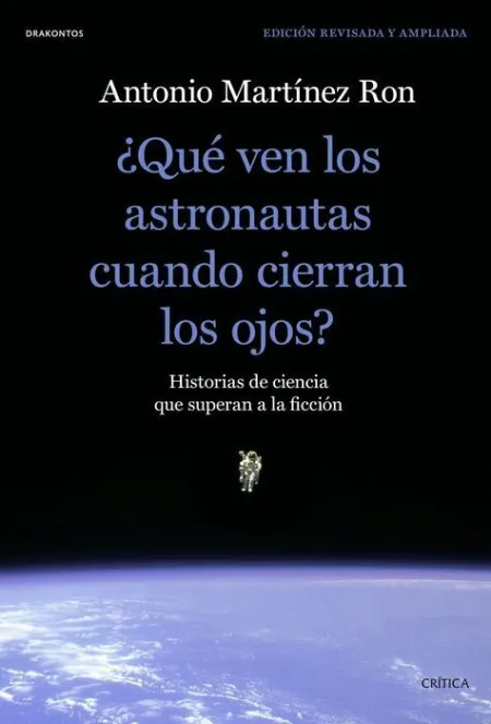 ¿Qué Ven los Astronautas Cuando Cierran los Ojos?
