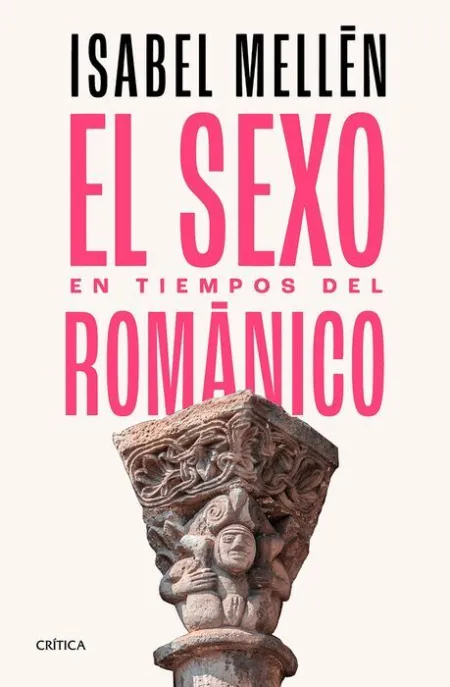 El Sexo en Tiempos del Románico