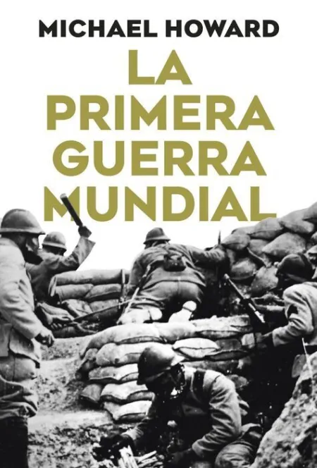 La Primera Guerra Mundial