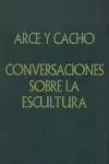 Conversaciones Sobre la Escultura