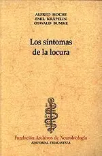 Los Sã?Â¡Ntomas de la Locura