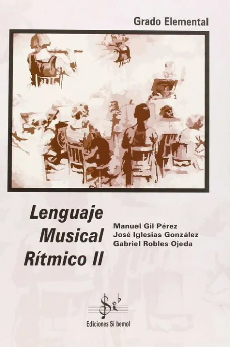 Lenguaje Musical Rítmico Ii, Grado Elemental