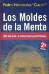 Moldes de la Mente. Mas Alla de la Inteligencia Emocional
