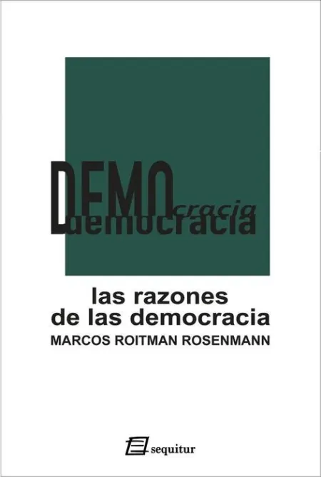 Razones de la Democracia, las.