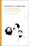 Los Maestros de la Sospecha