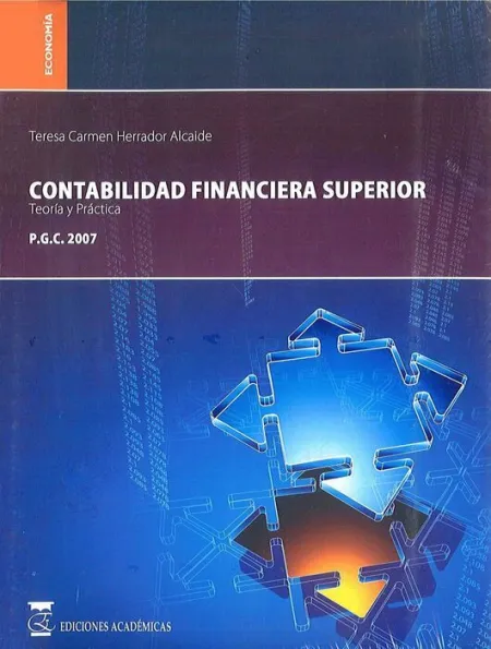Contabilidad Financiera Superior Teoria y Practica Pgc 2007