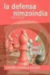 La Defensa Nimzoindia -Ajedrez Jugada a Jugada