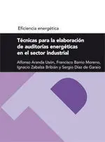 Técnicas para la Elaboración de Auditorías Energéticas en el Sector Industrial