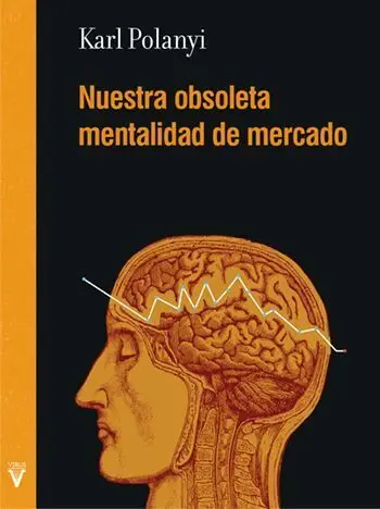 Nuestra Obsoleta Mentalidad de Mercado