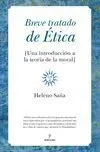 Breve Tratado de Etica. Una Introduccion a la Teoria de la Moral