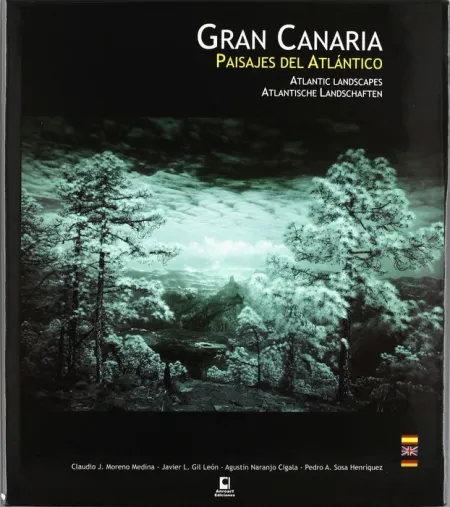 Gran Canaria. Paisajes del Atlantico Español/Ingles/Aleman