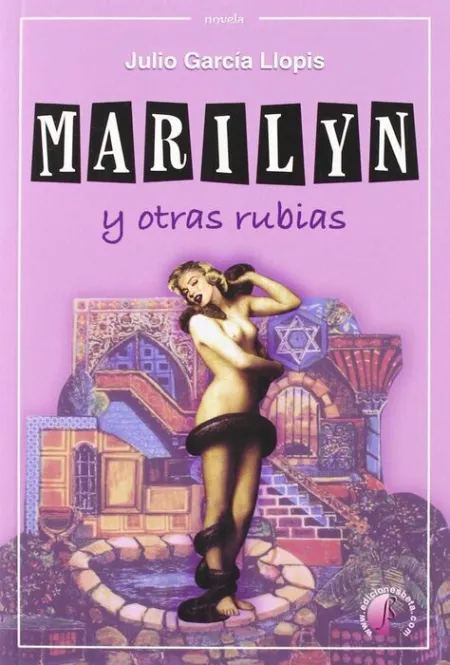 Marilyn y Otras Rubias