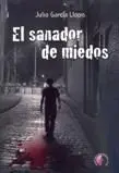 El Sanador de Miedos