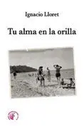 Tu Alma en la Orilla