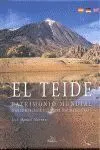 Teide, el. Patrimonio Mundial / World Heritage Site...