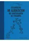 Cuaderno de Ejercicios de Comunicacion no Violenta