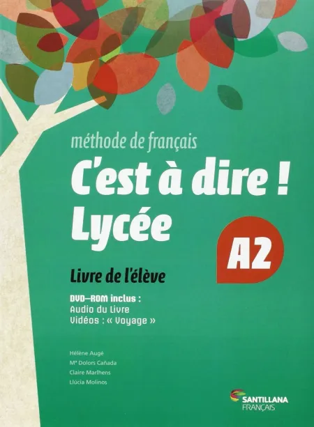 016 2Bach C'est a Dire Lycee A2 Eleve + Dvd