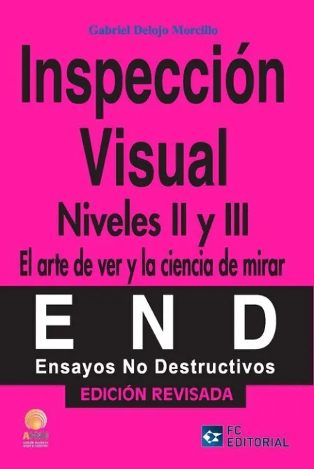 Inspección Visual. Niveles Ii y Iii