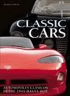 Classic Cars. Automoviles Clasicos Desde 1945 Hasta Hoy
