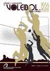 Genesis y Evolucion del Voleibol en Gran Canaria 1934-1978