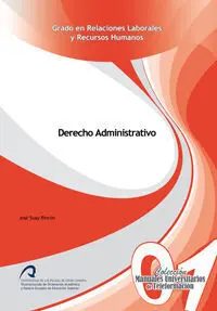 Derecho Administrativo. Grado en Relaciones Laborales y Recursos Humanos