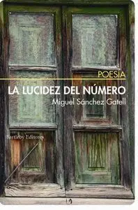 La Lucidez del Número