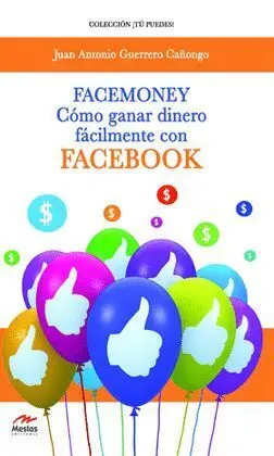 Facemoney Como Ganar Dinero con Facebook
