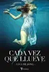 Cada Vez que Llueve