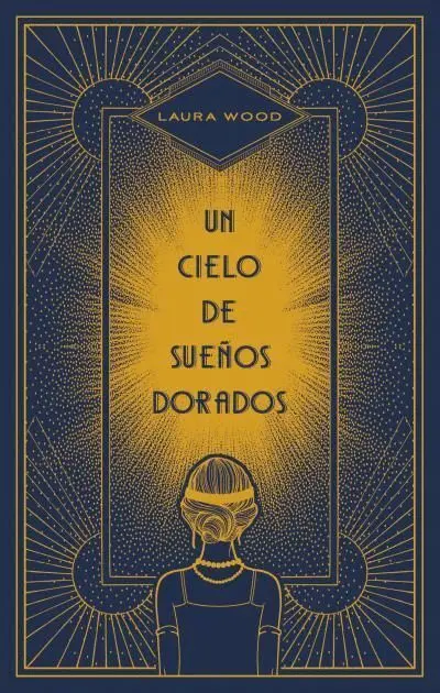 Un Cielo de Sueños Dorados