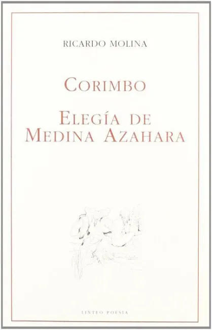 Corimbo, Elegía de Medina Azahara
