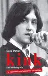 Kink una Autobiografia -La Escandalosa Historia de mi Vida con...