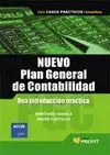 Nuevo Plan General de Contabilidad Comentado. Con Casos Practicos