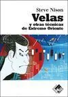 Velas y Otras Tecnicas de Extremo Oriente