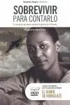 Sobrevivir para Contarlo +Dvd