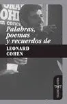 Palabras, Poemas y Recuerdos de Leonard Cohen