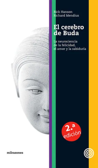 Cerebro de Buda, el. La Neurociencia de la Felicidad, el Amor...