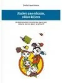 Padres que Educan Niños Felices