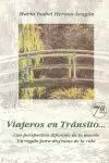 Viajeros en Transito... una Perspectiva Diferente de la Muerte...