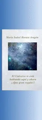 *** Universo te esta Hablando Aqui y Ahora ¡¡Que Gran Regalo!!
