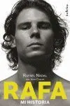 Rafa, mi Historia