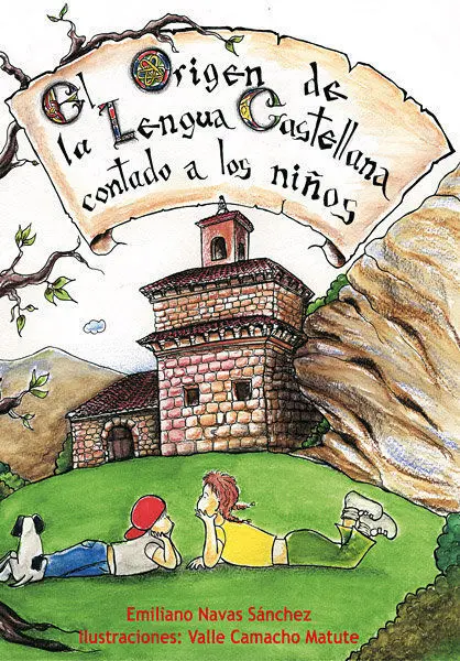 Origen de la Lengua Castellana Contado a los Niños, el