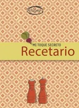 Mi Toque Secreto Recetario
