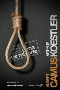 Reflexiones Sobre la Pena de Muerte
