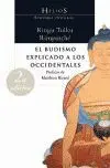 Budismo Explicado a los Occidentales, el.