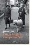 Cinco Mujeres Excepcionales