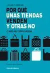 Por qué unas Tiendas Venden y Otras no