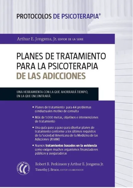 Planes de Tratamiento para la Psicoterapia de las Adicciones
