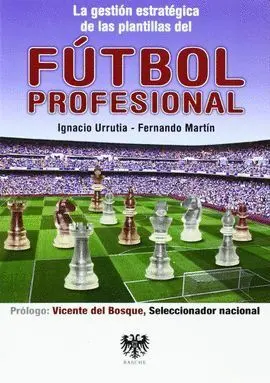 Gestion Estrategica de Plantillas de Futbol Profesional
